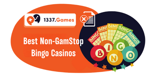 Bingo Sites Not Registered with GamStop Your Ultimate Guide