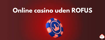Casino Uden Rufus Trustly En Guide til Sikker Spiloplevelse