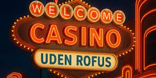 Casino Uden Rufus Trustly En Guide til Sikker Spiloplevelse