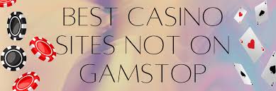 Discover the Best Online Casinos Not on GamStop 683607737